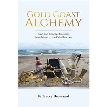 Gold Coast Alchemy