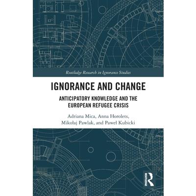 Ignorance and Change