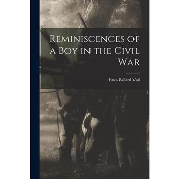 Reminiscences of a Boy in the Civil War