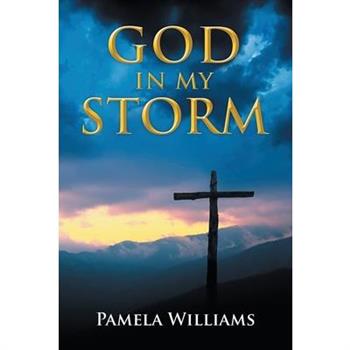 God In My Storm