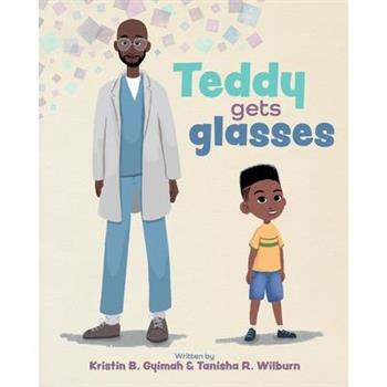Teddy Gets Glasses