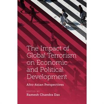 The Impact of Global Terrorism on Economic and Political Development
