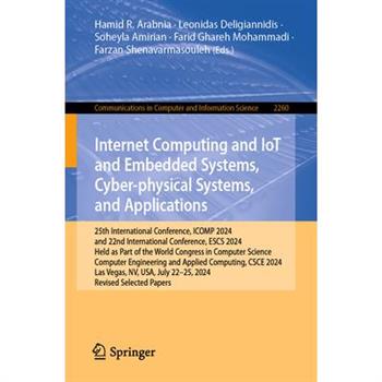 Internet Computing and Iot and Embedded Systems, Cyber-Physical Systems, and Applications