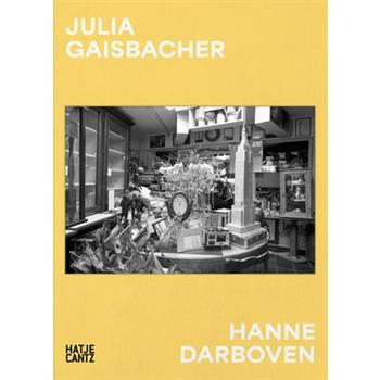Julia Gaisbacher: Hanne Darboven: Am Burgberg