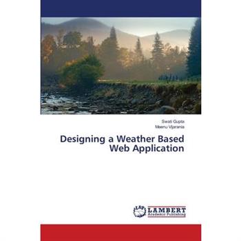 Designing a Weather Based Web Application