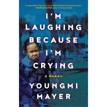 I’m Laughing Because I’m Crying