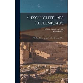 Geschichte Des Hellenismus