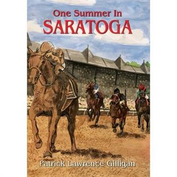 One Summer In Saratoga