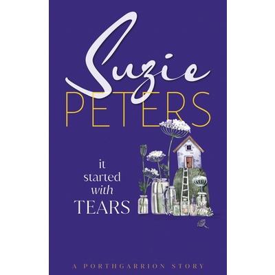 It Started With Tears