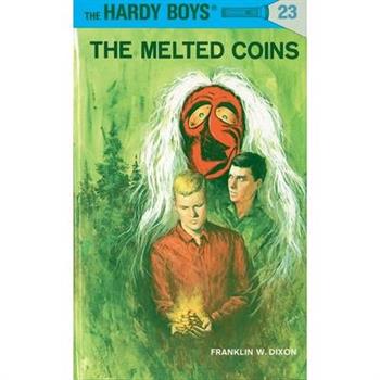 Hardy Boys 23: The Melted Coins