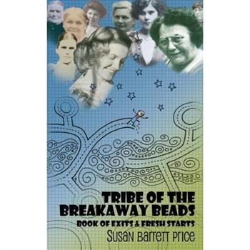 Tribe of the Breakaway Beads