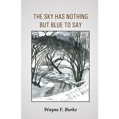 The Sky Has Nothing But Blue to Say