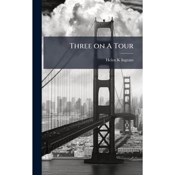 Three on A Tour