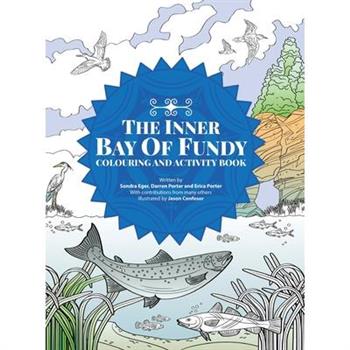 The Inner Bay of Fundy Colouring & Activity Book