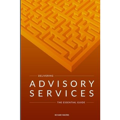Delivering Advisory Services