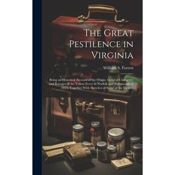 The Great Pestilence in Virginia