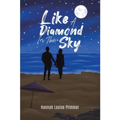 Like a Diamond in the Sky