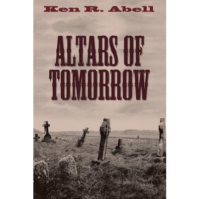 Altars of Tomorrow