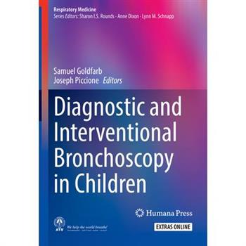 Diagnostic and Interventional Bronchoscopy in Children