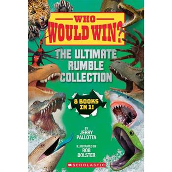 Who Would Win?: The Ultimate Rumble Collection (8 Book Bind-Up)