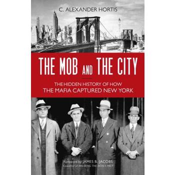 The Mob and the City