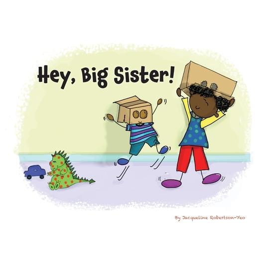 Hey, Big Sister!