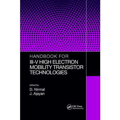 Handbook for III-V High Electron Mobility Transistor Technologies