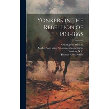Yonkers in the Rebellion of 1861-1865