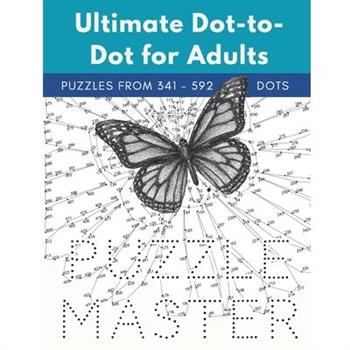 Ultimate Dot-to-Dot for Adults
