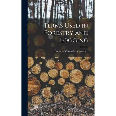Terms Used in Forestry and Logging