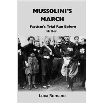 Mussolini's March