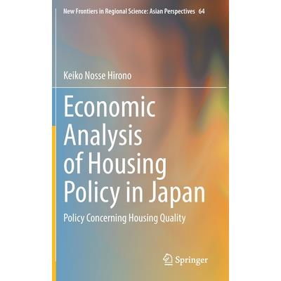 Economic Analysis of Housing Policy in Japan