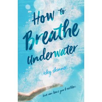 How to Breathe Underwater