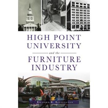High Point University and the Furniture Industry