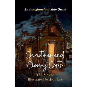 Christmas and Closing Costs