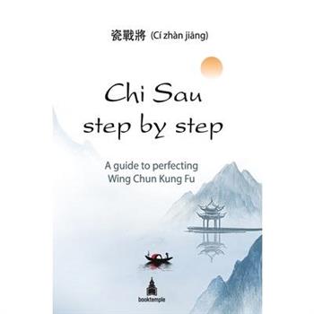 Chi Sau step by step