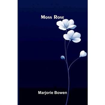 Moss Rose