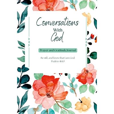 Conversations with God Prayer and Gratitude Journal Prayer Notebook and Devotional
