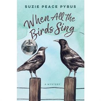 When All The Birds Sing