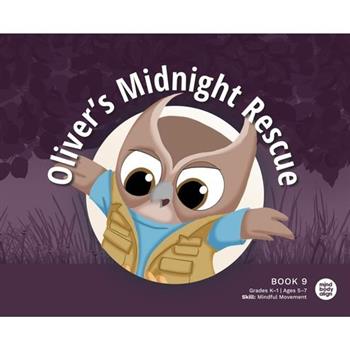 Oliver's Midnight Rescue