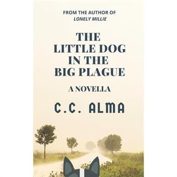 The Little Dog in the Big Plague