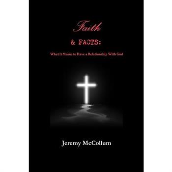Faith and Facts