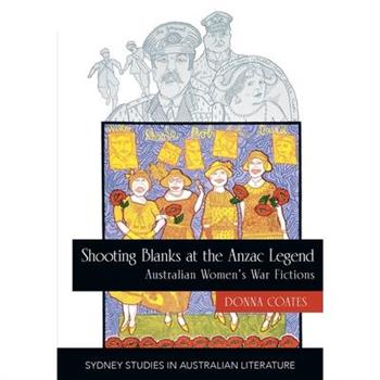 Shooting Blanks at the Anzac Legend
