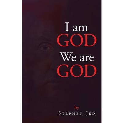 I am God We are God