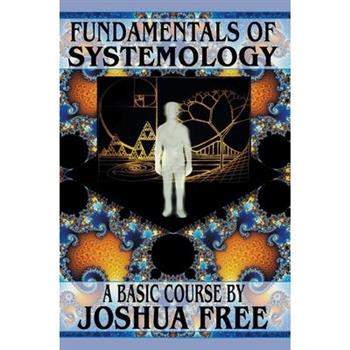 Fundamentals of Systemology