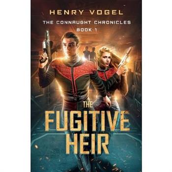 The Fugitive Heir