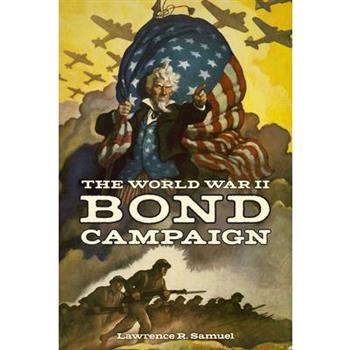 The World War II Bond Campaign