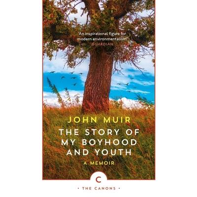 The Story of My Boyhood and Youth