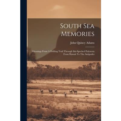 South Sea Memories