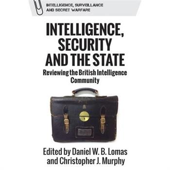 Intelligence, Security and the State